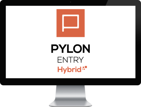 PYLON ENTRY Hybrid